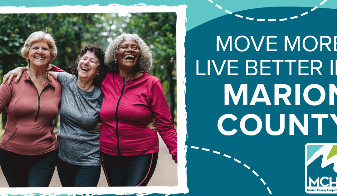Move More, Live Better in Marion County