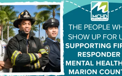 The People Who Show Up for Us: Supporting First Responder Mental Health in Marion County