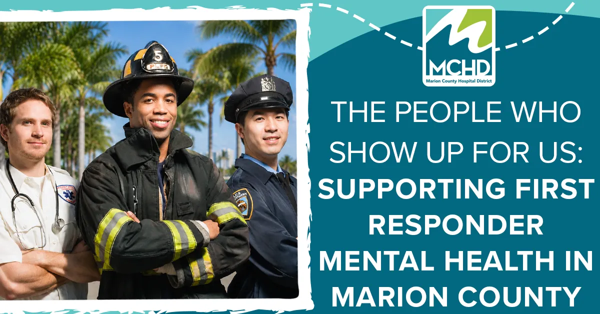 Supporting First Responder Mental Health in Marion County First responders supporting mental health awareness in Marion County
