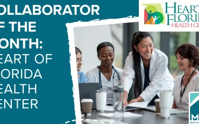 Collaborator of the Month: Heart of Florida Health Center