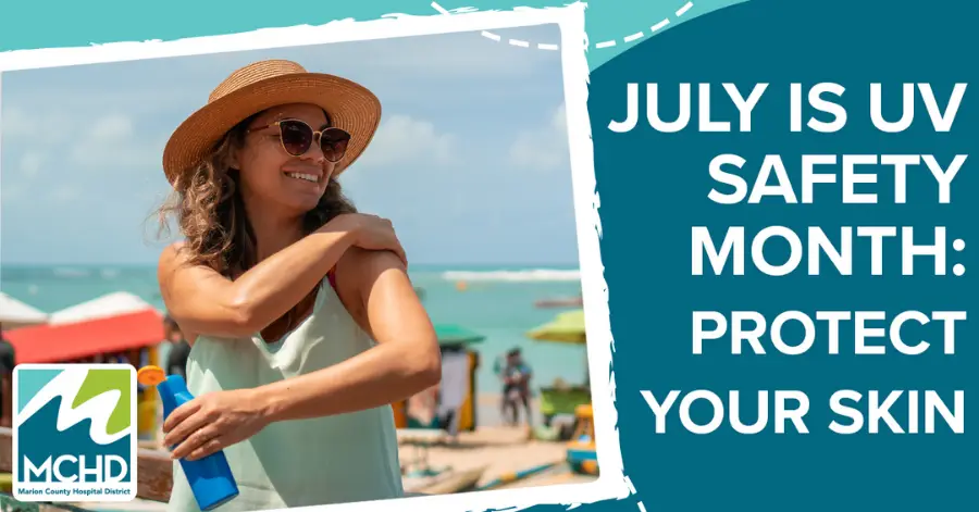 July Is UV Safety Month: Protect Your Skin