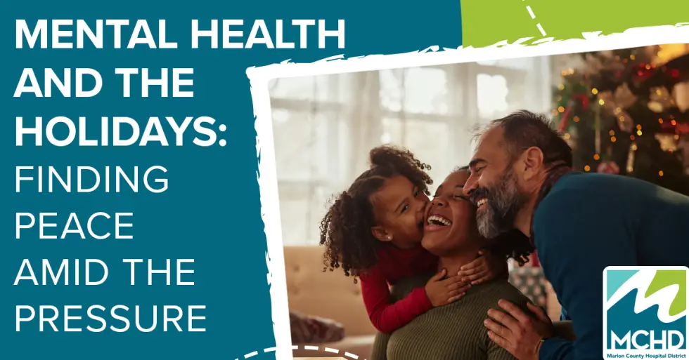 Mental Health and the Holidays: Finding Peace Amid the Pressure