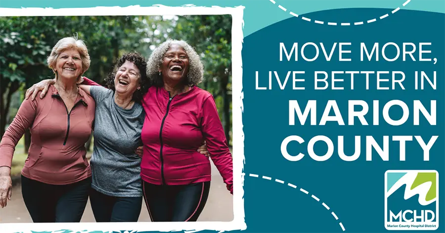 Move More, Live Better in Marion County Move More, Live Better in Marion County