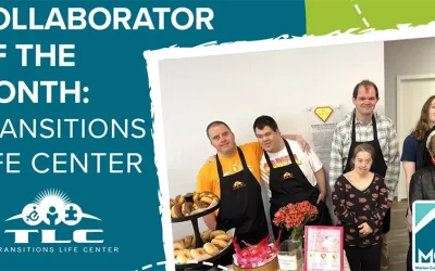 Collaborator of the Month: Transitions Life Center